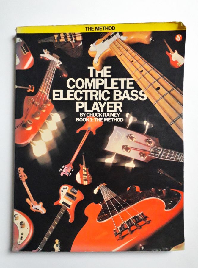 The Complete Electric Bass Player - Chuck Rainey