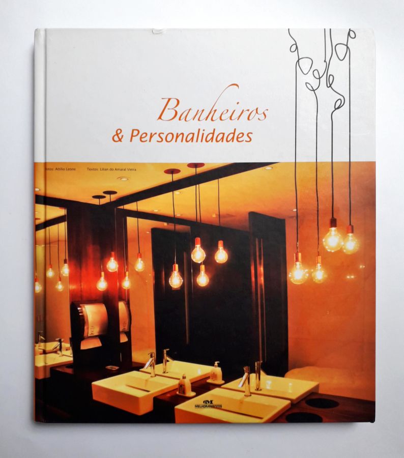 <a href="https://www.touchelivros.com.br/livro/banheiros-personalidades/">Banheiros & Personalidades - Lilian do Amaral Vieira</a>