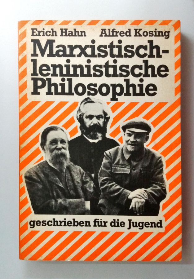 <a href="https://www.touchelivros.com.br/livro/marxistischleninistiche-philosophie/">Marxistischleninistiche Philosophie - Erich Hahn; Alfred Kosing</a>