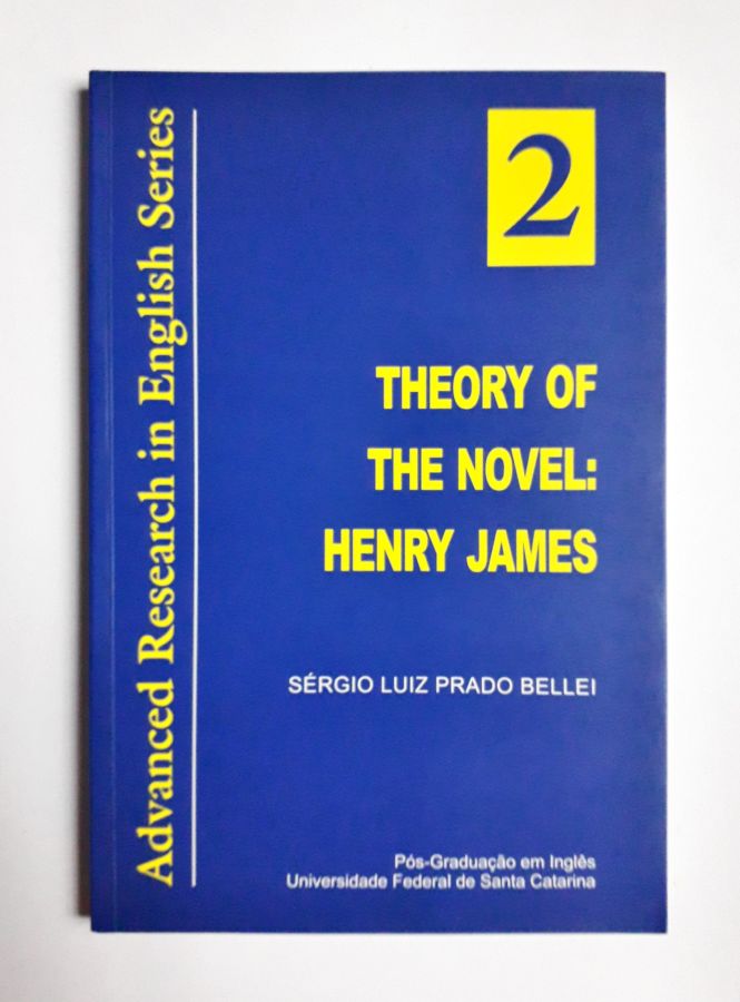 <a href="https://www.touchelivros.com.br/livro/theory-of-the-novel-henry-james/">Theory of the Novel: Henry James - Sérgio Luiz Prado Bellei</a>