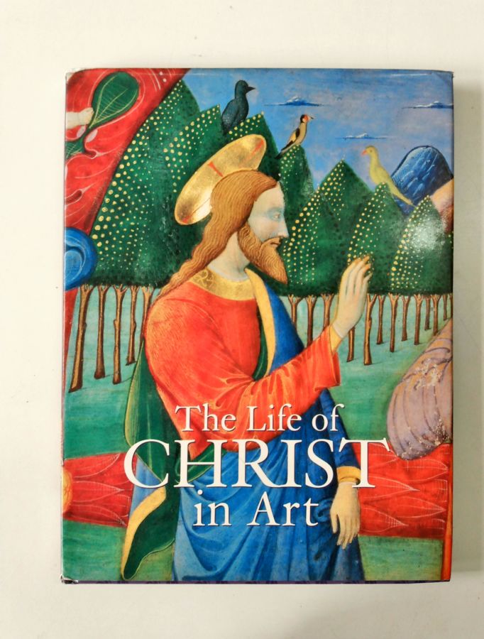 <a href="https://www.touchelivros.com.br/livro/the-life-of-christ-in-art/">The Life of Christ in Art - Nancy Grubb</a>