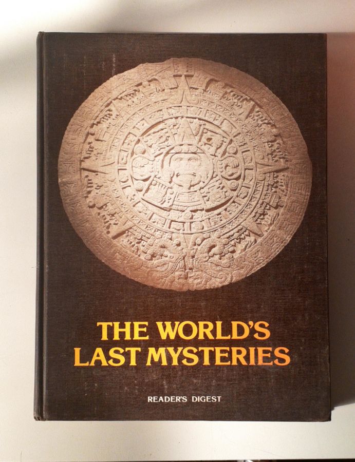 <a href="https://www.touchelivros.com.br/livro/the-worlds-last-mysteries/">The Worlds Last Mysteries - Readers Digest</a>