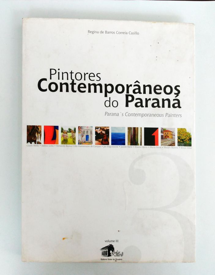 <a href="https://www.touchelivros.com.br/livro/pintores-contemporaneos-do-parana/">Pintores Contemporâneos do Paraná - Regina de Barros Correia Casillo</a>