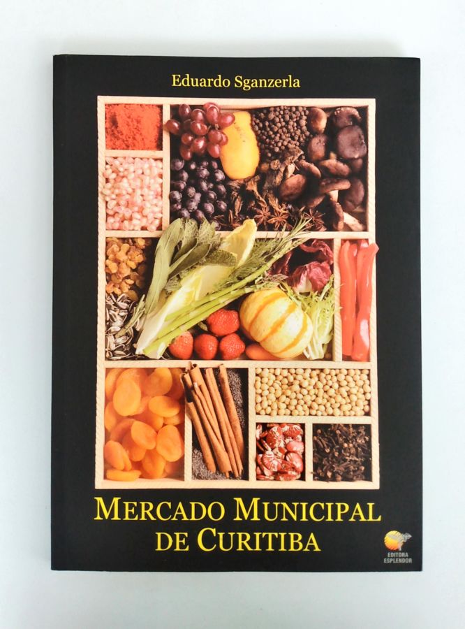 <a href="https://www.touchelivros.com.br/livro/mercado-municipal-de-curitiba/">Mercado Municipal de Curitiba - Eduardo Sganzerla</a>