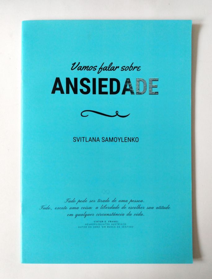 Vamos Falar Sobre Ansiedade - Svitlana Samoylenko