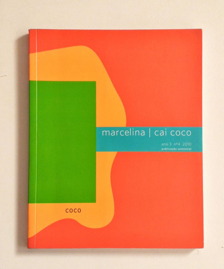 <a href="https://www.touchelivros.com.br/livro/marcelina-cai-coco-ano-3-no-4/">Marcelina Cai Coco Ano 3 Nº 4 - Diversos</a>