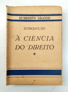 <a href="https://www.touchelivros.com.br/livro/introducao-a-ciencia-do-direito/">Introdução à Ciência do Direito - Humberto Grande</a>