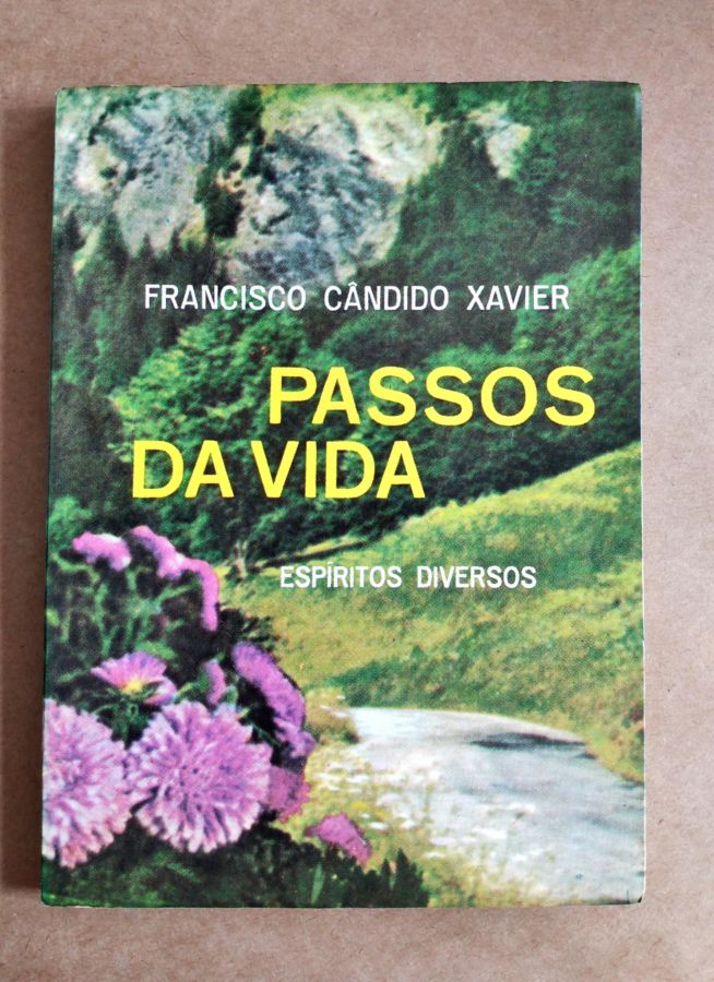 <a href="https://www.touchelivros.com.br/livro/passos-da-vida/">Passos da Vida - Francisco Cândido Xavier</a>