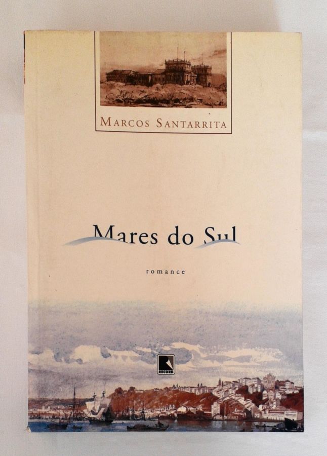 <a href="https://www.touchelivros.com.br/livro/mares-do-sul/">Mares do Sul - Marcos Santarrita</a>