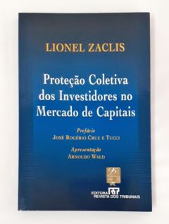 <a href="https://www.touchelivros.com.br/livro/protecao-coletiva-dos-investidores-no-mercado-de-capitais/">Proteção Coletiva dos Investidores no Mercado de Capitais - Lionel Zaclis</a>