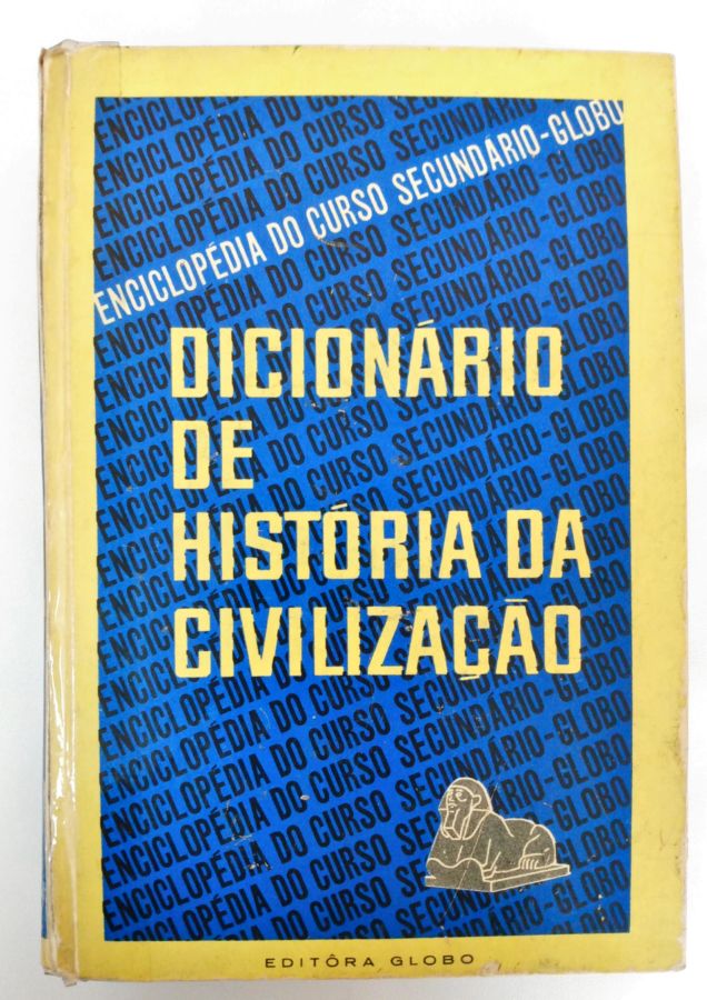 <a href="https://www.touchelivros.com.br/livro/dicionario-de-historia-da-civilizacao/">Dicionário de História da Civilização - Sinval Freitas Medina</a>