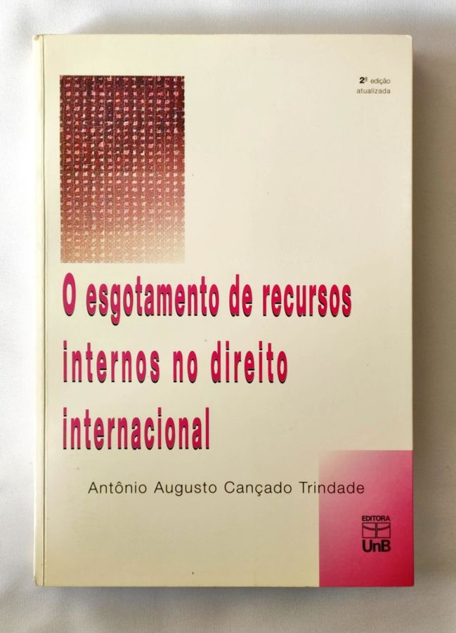 Repertório da Prática Brasileira do Direito Internacional Público - Antônio Augusto Cançado Trindade