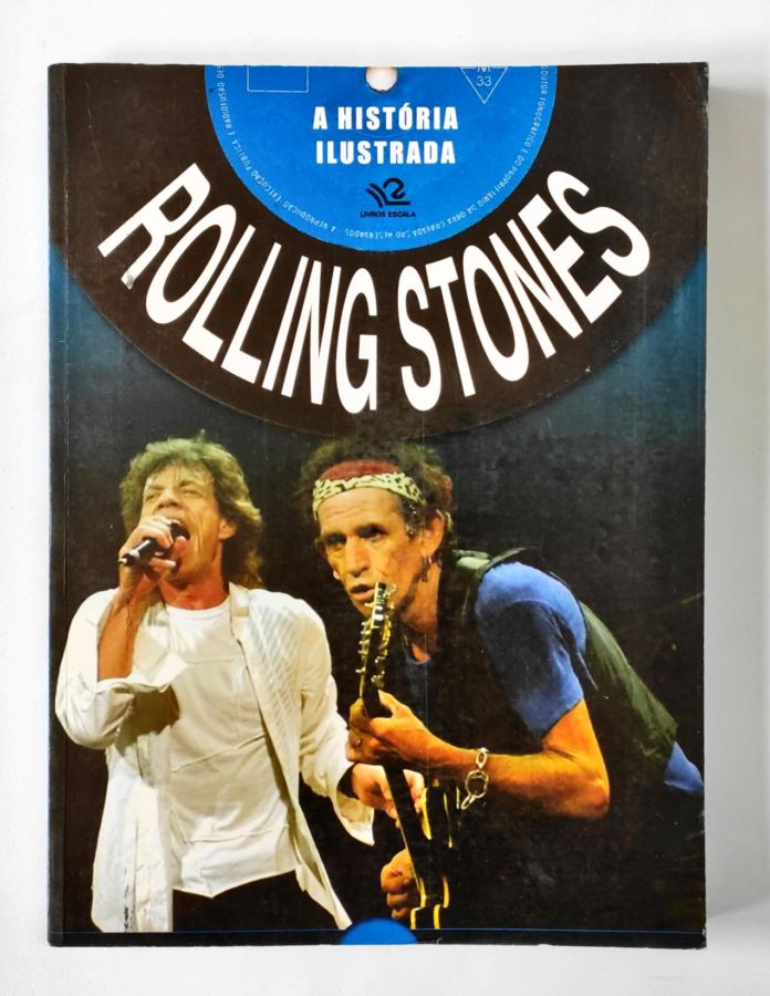 <a href="https://www.touchelivros.com.br/livro/a-historia-ilustrada-rolling-stones/">A História Ilustrada: Rolling Stones - Marco Bezzi</a>