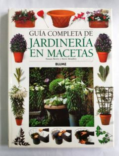 <a href="https://www.touchelivros.com.br/livro/guia-completa-de-jardineria-en-macetas/">Guia Completa de Jardineria En Macetas - Susan Berry; Steve Bradley</a>