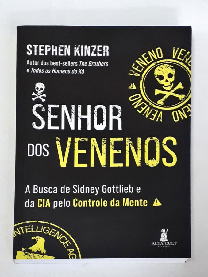 <a href="https://www.touchelivros.com.br/livro/senhor-dos-venenos/">Senhor dos Venenos - Stephen Kinzer</a>