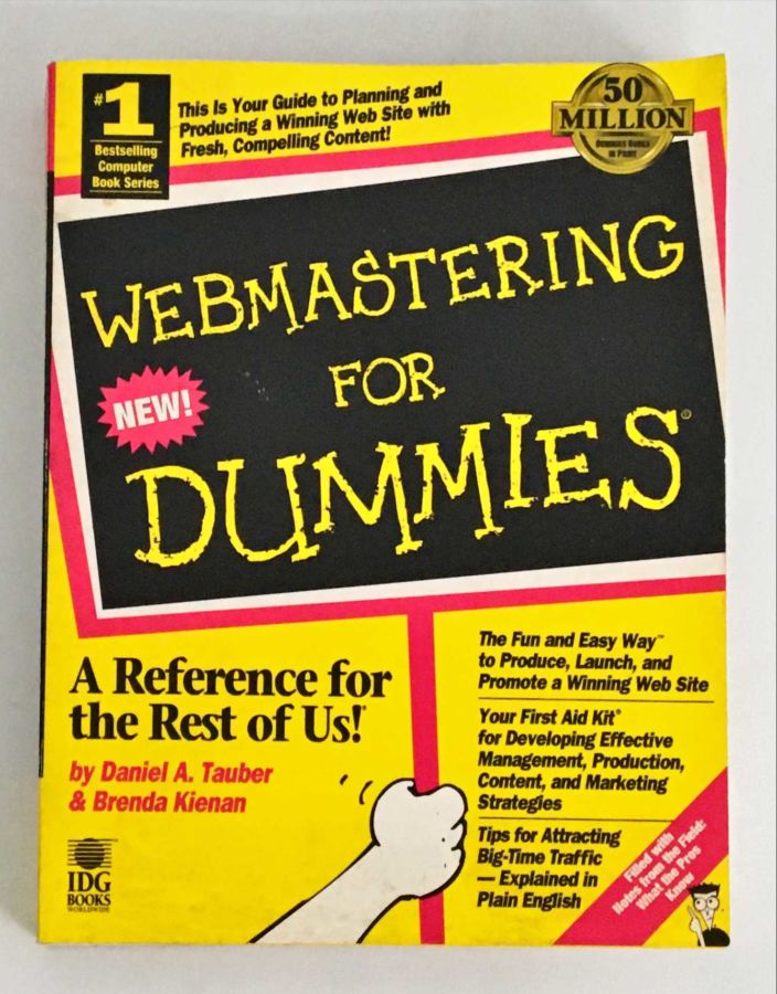 <a href="https://www.touchelivros.com.br/livro/marketing-para-dummies/">Webmastering for Dummies - Alexander Hiam</a>