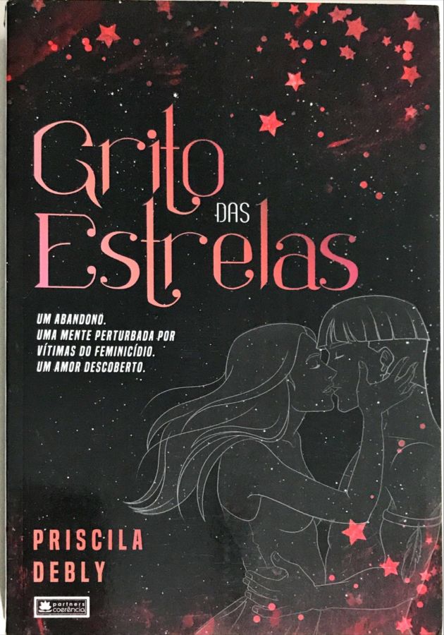 Grito das Estrelas - Priscila Debly