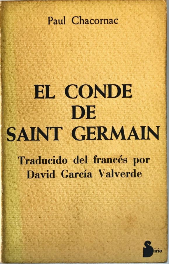 <a href="https://www.touchelivros.com.br/livro/el-conde-de-saint-germain/">El Conde de Saint Germain - Paul Chacornac</a>