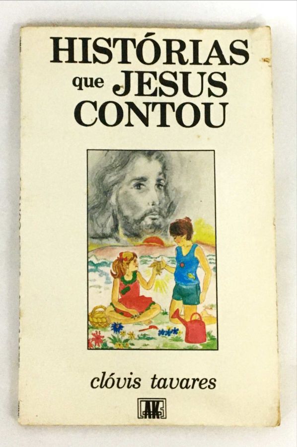 <a href="https://www.touchelivros.com.br/livro/historias-que-jesus-contou/">Histórias Que Jesus Contou - Clovis Tavares</a>