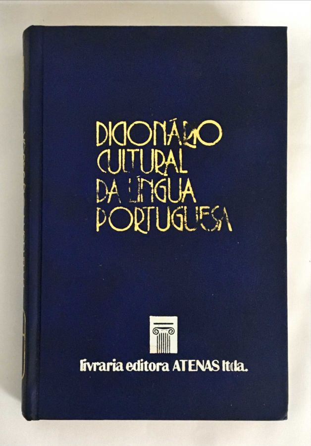 <a href="https://www.touchelivros.com.br/livro/dicionario-cultural-da-lingua-portuguesa-volume-3-2/">Dicionário Cultural da Língua Portuguesa Volume 3 - Faissal El-khatib</a>