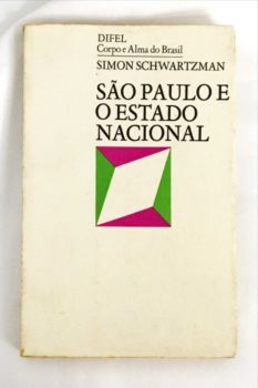 <a href="https://www.touchelivros.com.br/livro/sao-paulo-e-o-estado-nacional/">São Paulo e o Estado Nacional - Simon Schwartzman</a>