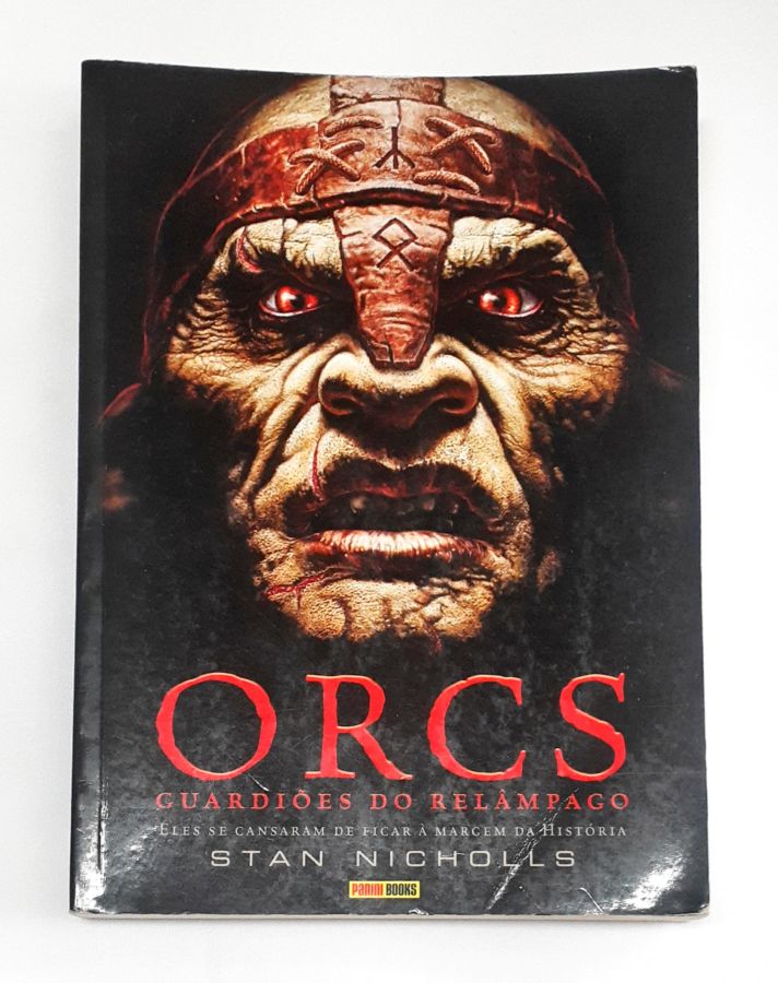 <a href="https://www.touchelivros.com.br/livro/orcs-guardioes-do-relampago/">Orcs – Guardiões do Relâmpago - Stan Nicholls</a>