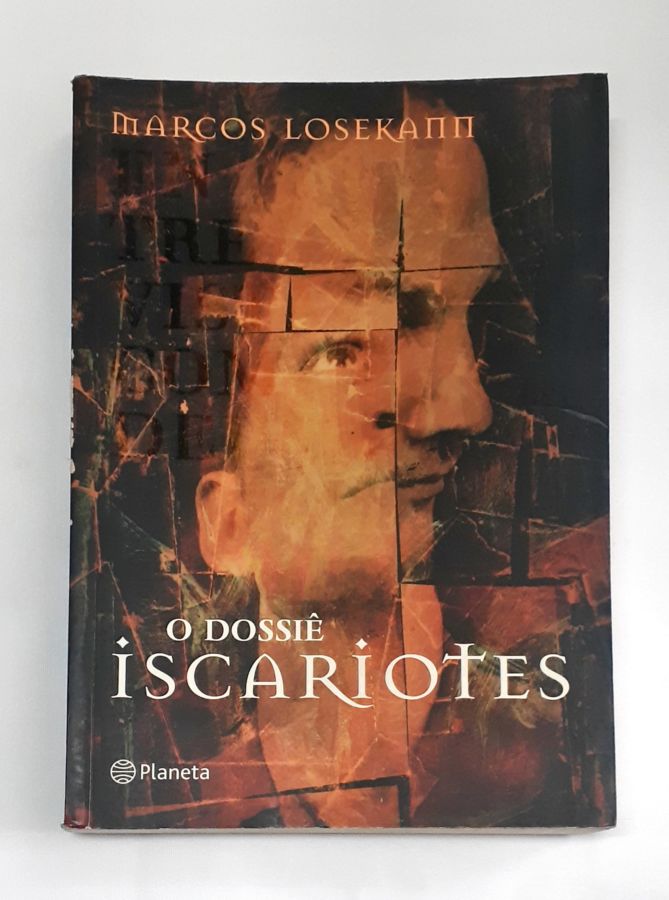 <a href="https://www.touchelivros.com.br/livro/o-dossie-iscariotes-2/">O Dossiê Iscariotes - Marcos Losekann</a>