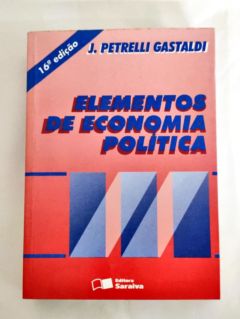 <a href="https://www.touchelivros.com.br/livro/elementos-de-economia-politica-2/">Elementos de Economia Política - J. Petrelli Gastaldi</a>
