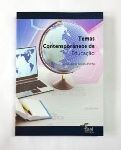 <a href="https://www.touchelivros.com.br/livro/temas-contemporaneos-da-educacao/">Temas Contemporâneos da Educação - Ana Cristina Gipiela Pienta</a>