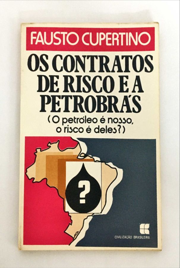<a href="https://www.touchelivros.com.br/livro/os-contratos-de-risco-e-a-petrobras/">Os Contratos de Risco e a Petrobrás - Fausto Cupertino</a>