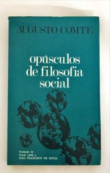 <a href="https://www.touchelivros.com.br/livro/opusculos-de-filosofia-social-2/">Opúsculos de Filosofia Social - Auguste Comte</a>