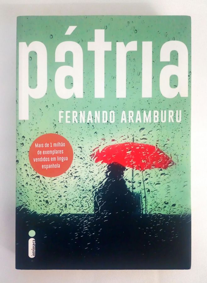 <a href="https://www.touchelivros.com.br/livro/patria-2/">Pátria - Fernando Aramburu</a>