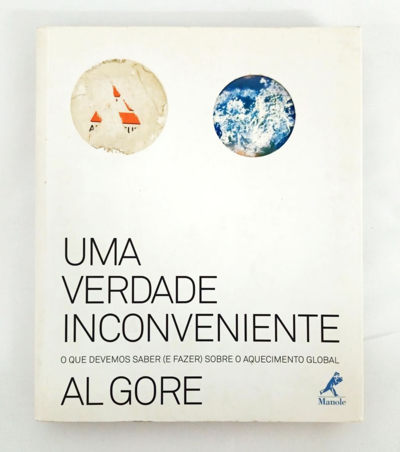 <a href="https://www.touchelivros.com.br/livro/uma-verdade-inconveniente/">Uma Verdade Inconveniente - Al Gore</a>