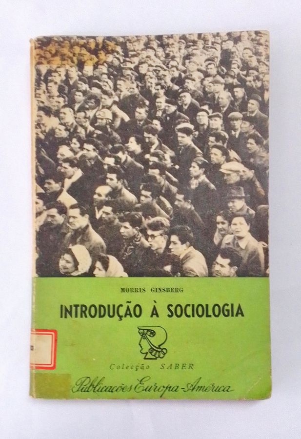<a href="https://www.touchelivros.com.br/livro/introducao-a-sociologia/">Introdução à Sociologia - Morris Ginsberg</a>