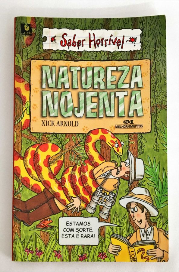 <a href="https://www.touchelivros.com.br/livro/natureza-nojenta-3/">Natureza Nojenta - Nick Arnold</a>