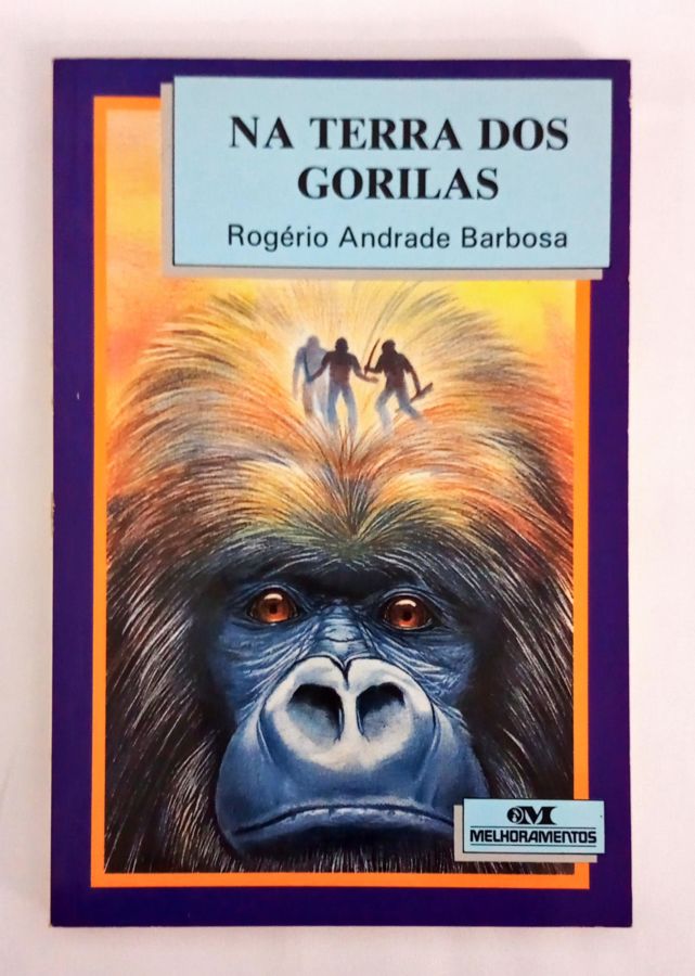 <a href="https://www.touchelivros.com.br/livro/na-terra-dos-gorilas/">Na Terra dos Gorilas - Rogério Andrade Barbosa</a>