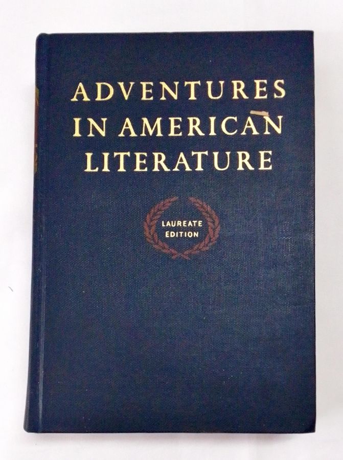 <a href="https://www.touchelivros.com.br/livro/adventures-in-american-literature/">Adventures in American Literature - Edmund Fuller; B. Jo Kinnick</a>