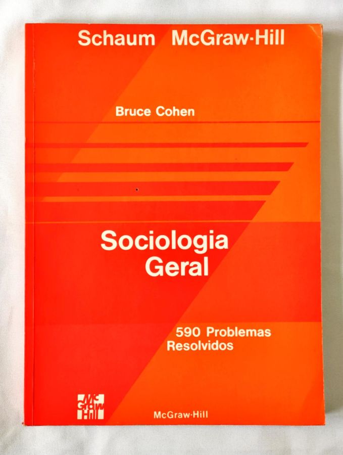 <a href="https://www.touchelivros.com.br/livro/sociologia-geral-590-problemas-resolvidos/">Sociologia Geral – 590 Problemas Resolvidos - Bruce Cohen</a>
