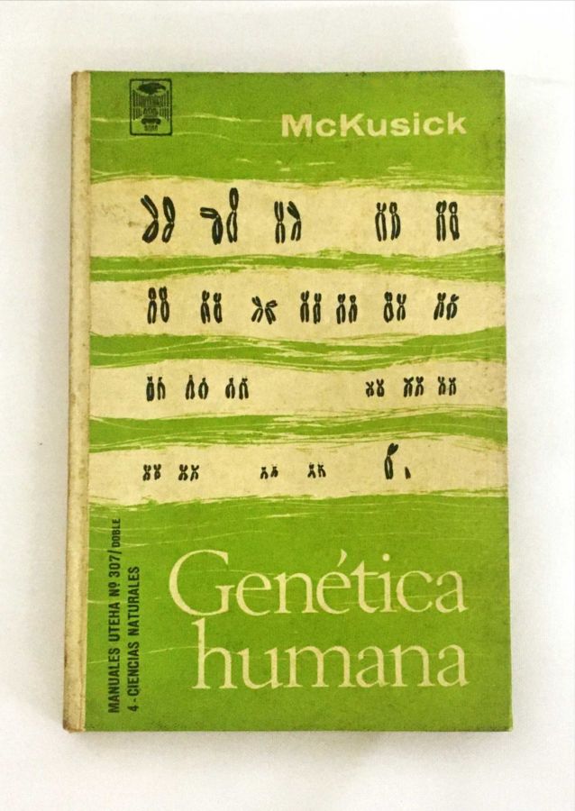 Genética Humana - Victor A. Mckusick