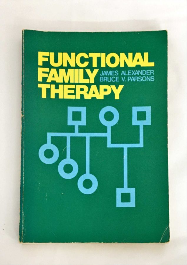 <a href="https://www.touchelivros.com.br/livro/functional-family-therapy/">Functional Family Therapy - Bruce V. Parsons, James Alexander</a>