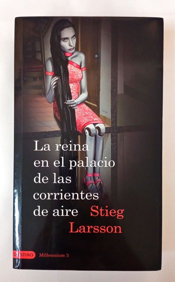 <a href="https://www.touchelivros.com.br/livro/la-reina-en-el-palacio-de-las-corrientes-de-aire/">La Reina en el Palacio de las Corrientes de Aire - Stieg Larsson</a>