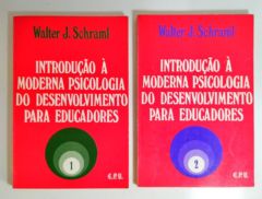 <a href="https://www.touchelivros.com.br/livro/introducao-a-moderna-psicologia-do-desenvolvimento-para-educadores/">Introdução à Moderna Psicologia do Desenvolvimento para Educadores - Walter J. Schraml</a>