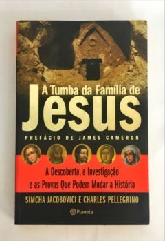 <a href="https://www.touchelivros.com.br/livro/a-tumba-da-familia-de-jesus-a-descoberta-a-investigacao-e-as-provas-que-podem-mudar-a-historia/">A Tumba da Família de Jesus- A Descoberta, a Investigação e as Provas Que Podem Mudar a História - Simcha Jacobovici...</a>