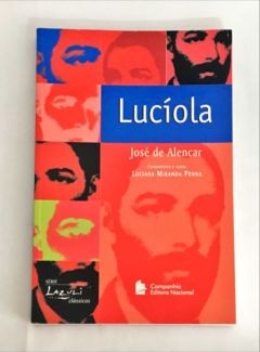 <a href="https://www.touchelivros.com.br/livro/luciola/">Lucíola - José de Alencar</a>