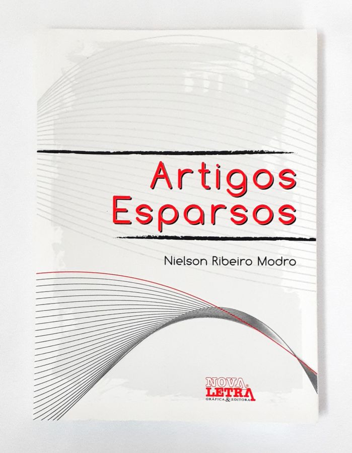 <a href="https://www.touchelivros.com.br/livro/artigos-esparsos/">Artigos Esparsos - Nielson Ribeiro Modro</a>