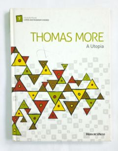 <a href="https://www.touchelivros.com.br/livro/a-utopia-livros-que-mudaram-o-mundo/">A Utopia Livros que Mudaram o Mundo - Thomas More</a>