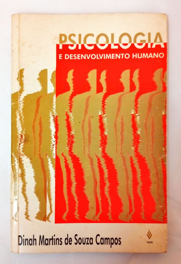 <a href="https://www.touchelivros.com.br/livro/psicologia-e-desenvolvimento-humano/">Psicologia e Desenvolvimento Humano - Dinah Martins de Souza Campus</a>
