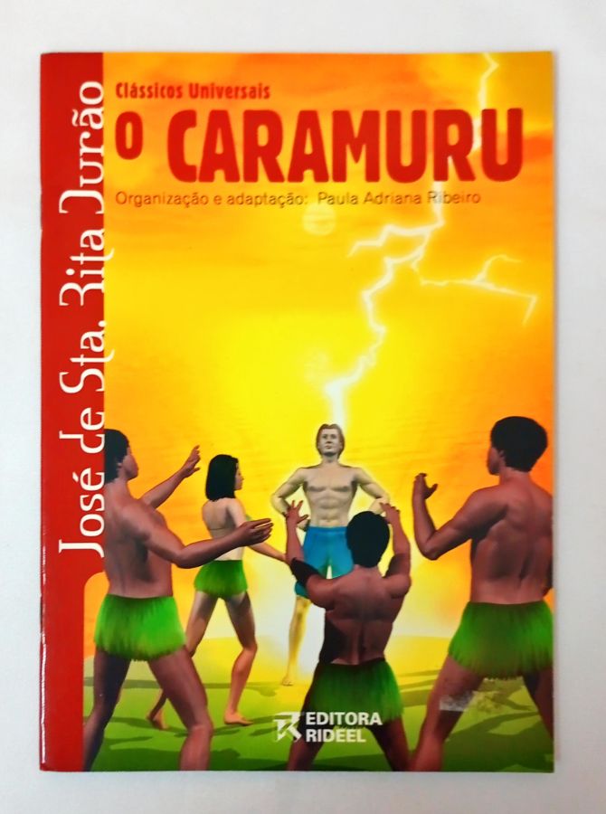 <a href="https://www.touchelivros.com.br/livro/o-caramuru/">O Caramuru - Paula Adriana Ribeiro</a>