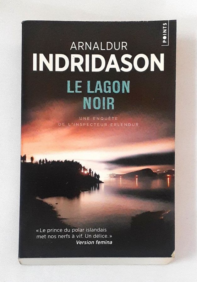 <a href="https://www.touchelivros.com.br/livro/le-lagon-noir/">Le Lagon Noir - Arnaldur Indridason</a>