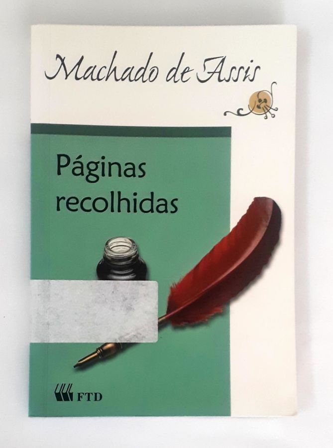 <a href="https://www.touchelivros.com.br/livro/paginas-recolhidas/">Páginas Recolhidas - Machado de Assis</a>
